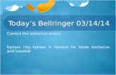 Today’s  Bellringer  03/ 14/ 14