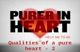 Qualities of a pure heart - 2