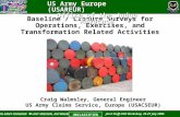 Baseline / Closure Surveys for Operations, Exercises, and Transformation Related Activities