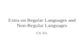 Extra on Regular Languages and Non-Regular Languages
