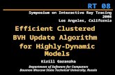 Efficient Clustered  BVH Update Algorithm  for Highly-Dynamic Models