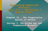 Exploring American History Unit VII – Becoming a World Power