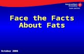 Face the Facts About Fats