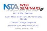 NSTA Web Seminar: Earth Then, Earth Now: Our Changing Climate Climate Change Jeopardy
