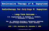 Radiotherapy for  Early Stage  M. Dupuytren  - Long-Term Outcome -