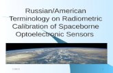 Russian/American Terminology on Radiometric Calibration of Spaceborne Optoelectronic Sensors