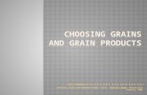 Choosing Grains and Grain Products