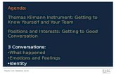 Agenda: Thomas  Kilmann  Instrument: Getting to Know Yourself and Your Team