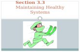 Section 3.3              Maintaining Healthy Systems