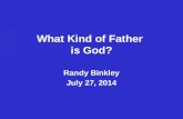What Kind of Father  is God?