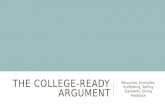 The College-Ready  aRgument
