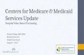 Centers for Medicare & Medicaid Services Update Hospital Value Based Purchasing
