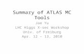 Summary of ATLAS MC Tools