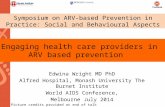 Engaging health care providers  in  ARV  based prevention
