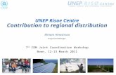 UNEP  Risoe Centre Contribution  to regional distribution Miriam Hinostroza Programme Manager