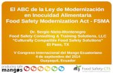 El ABC de la Ley de Modernización  en Inocuidad Alimentaria Food Safety Modernization Act - FSMA