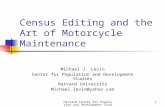 Census Editing and the Art of Motorcycle Maintenance