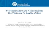 Professionalism and Accountability The Vital Link To Quality of Care