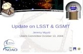 Update on LSST & GSMT