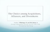 The Choice  among  Acquisitions,  Alliances,  and Divestitures