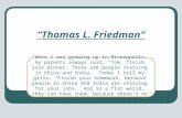 “ Thomas L. Friedman ”