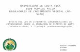 UNIVERSIDAD DE COSTA RICA SEDE RODRIGO FACIO REGULADORES DE CRECIMIENTO VEGETAL (AF-5408)