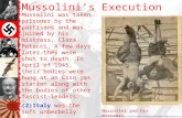 Mussolini’s Execution