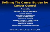 Defining The Cancer Burden for Cancer Control