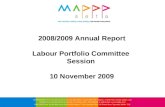 2008/2009 Annual Report Labour Portfolio Committee  Session  10 November 2009