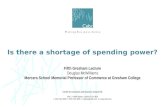 Is there a shortage of spending power?
