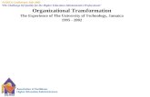 Organizational Transformation The Experience of The University of Technology, Jamaica 1995 - 2002