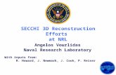 SECCHI 3D Reconstruction Efforts  at NRL