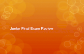 Junior Final Exam Review