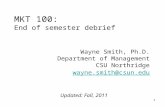 MKT 100: End of semester debrief