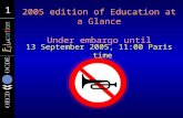 2005 edition of Education at a Glance Under embargo until