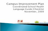 Campus  Improvement  Plan Coordinated School Health Language Guide/ Checklist November , 2009