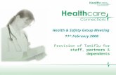 Health & Safety Group Meeting 11 th  February 2008