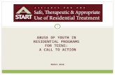 Abuse of Youth in  Residential programs  for Teens:  A Call to Action March 2010