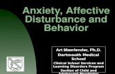 Anxiety, Affective Disturbance and Behavior