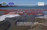 "Reconstruction of an annual drain values rivers  of Grønfjord basin, West Spitsbergen