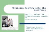 Physician Reentry into the Workforce