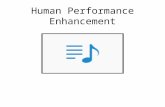 Human Performance Enhancement
