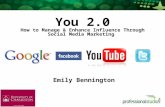 You 2.0 How to Manage & Enhance Influence Through Social Media Marketing