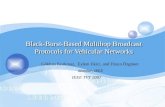 Black-Burst-Based Multihop Broadcast Protocols for Vehicular Networks