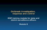 Outbreak investigation,  response and control