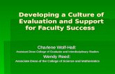 Developing a Culture of Evaluation and Support for Faculty Success