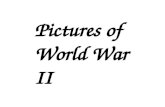 Pictures of World War II