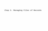 Chap 5. Managing Files of Records