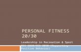 Personal Fitness 20/30