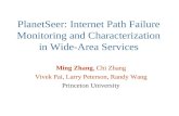 PlanetSeer: Internet Path Failure Monitoring and Characterization in Wide-Area Services
